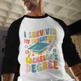 i Survived My Daughter's Bachelors Degree Groovy Graduation Baseball Raglan Shirt