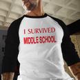 I Survived Middle School Graduation Shirt T-Shirt Baseball Raglan Shirt
