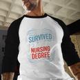 I Survived My Sister'S Nursing Degree Sis Nurse Graduation Baseball Raglan Shirt