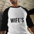i Survived My Wife Doctorate Program PHD Wife Graduation Baseball Raglan Shirt