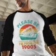 Train Please Be Patient I'm From The 1900s Men Baseball Raglan Shirt