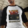 VHS Tape Nostalgia Old School Technology Humor Baseball Raglan Shirt VHS Tape Nostalgia Old School Technology Humor Baseball Raglan Shirt
