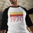 Vintage 1970 Retro Style 70's Born Nostalgia Vibes Birthday Baseball Raglan Shirt Vintage 1970 Retro Style 70's Born Nostalgia Vibes Birthday Baseball Raglan Shirt