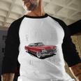 Vintage Car Please Be Patient With Me I'm From The 1900s Baseball Raglan Shirt Vintage Car Please Be Patient With Me I'm From The 1900s Baseball Raglan Shirt