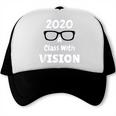 2020 A Class With Vision Perfect Eyesight GraduationTrucker Cap