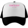 Cosmetologist Est 2024 Graduation Beauty School Cosmetology Trucker Cap