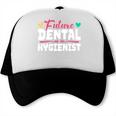 Dental Hygienist Graduation Future Dental Hygienist Trucker Cap