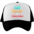 EdD Doctor Of Education Inspiring Doctorate Graduation Trucker Cap