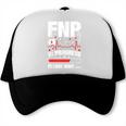 FNP In Progress Graduation Family Nurse Practitioner Trucker Cap