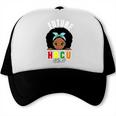 Future HBCU Grad Girl Graduation Historically College Trucker Cap
