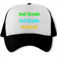 Goodbye 2nd Grade On My Way To 3th Grade 2022 Graduation Trucker Cap