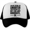 I Graduated Graduation Seniors Him Or Her Trucker Cap