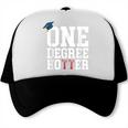 Graduation Shirts 2021 2022 One Degree Hotter Graduate Trucker Cap