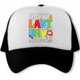 Happy Last Day Of School Teacher Student Graduation Trucker Cap