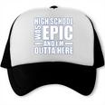 High School Graduate Graduation Party Meme Trucker Cap