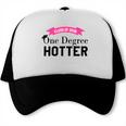 Hotter By One Degree Class Of 2018 Graduation T-Shirt Trucker Cap