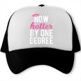 Now Hotter By One Degree Graduation T-Shirt Trucker Cap