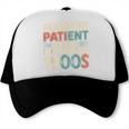Humor Retro Please Be Patient With Me I'm From The 1900s Trucker Cap