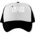 I'm Like 2019 Percent Done Graduation Tshirt Trucker Cap