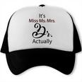 It's Miss Ms Mrs Dr Actually Doctor Graduation Trucker Cap