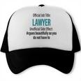 Lawyer Definition Quote Attorney Student Graduation Trucker Cap