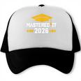 Masters Degree Graduation Mastered It Class Of 2026 Graduate Trucker Cap