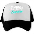 Medical School Survivor Med Student Graduation Trucker Cap