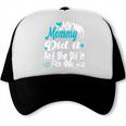 My Mommy Did It Tee Graduation Graduated Mom Proud Children Trucker Cap