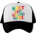 Next Stop Second Grade 1st Grade Graduation Day Kids Trucker Cap