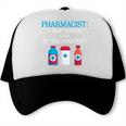 Pharmacist T-Shirt Gag Graduation PharmD Trucker Cap