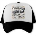 Please B Patient With Me I'm From The 1900s Vintage Trucker Cap Please B Patient With Me I'm From The 1900s Vintage Trucker Cap