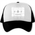 Please Be Patient I'm From The 1900s Cowboy Saying Trucker Cap