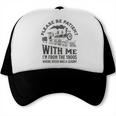 Please Be Patient With Me I'm From The 1900s Funny Train Trucker Cap