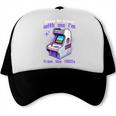 Please Be Patient With Me I'm From The 1900s Gamer Gaming Trucker Cap