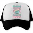 Please Be Patient With Me I'm From The 1900s Retro Cassette Trucker Cap