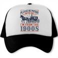 Please Be Patient With Me I'm From The 1900s Retro Nostalgic Trucker Cap Please Be Patient With Me I'm From The 1900s Retro Nostalgic Trucker Cap