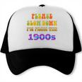 Please Slow Down I'm From The 1900s Retro Vintage 70 Trucker Cap