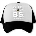 Proud Of My BS In Biology Graduation T-Shirt Trucker Cap