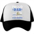 Proud Dad Of A State Trooper Police Officer Graduation Trucker Cap
