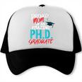 Proud Mom PhD Doctoral Graduation Doctorate Degree Trucker Cap