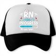 RN In Progress Loading Future Nurse Graduation Lover Trucker Cap