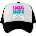 Social Worker Work Coworkers Best Friend Graduation MSW Trucker Cap