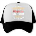 Statistics Major Student Shirt Graduation College Trucker Cap