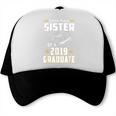 Super Proud Sister Of A 2019 Graduate Shirt Graduation Trucker Cap