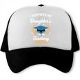 I Survived My Daughter's Teaching Degree Graduation Trucker Cap