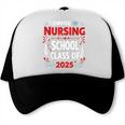 I Survived Nursing School Class Of 2025 Nurse Graduation Trucker Cap