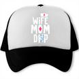 Wife Mom DNP Doctor Of Nursing Practice Graduation Trucker Cap