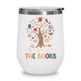 100 Days In The Books Reading Teacher Cute Book Lover Wine Tumbler