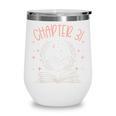 31st Birthday Women Book Lovers Chapter 31 Its My Birthday Wine Tumbler 31st Birthday Women Book Lovers Chapter 31 Its My Birthday Wine Tumbler
