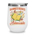 Banned Books Week Read Banned Books Reader Wine Tumbler